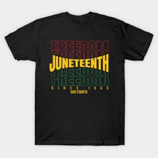 Juneteenth T-Shirt